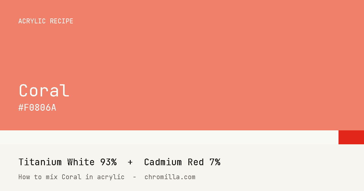 Coral paint swatch, hex #F0806A, mixed from Titanium White and Cadmium Red