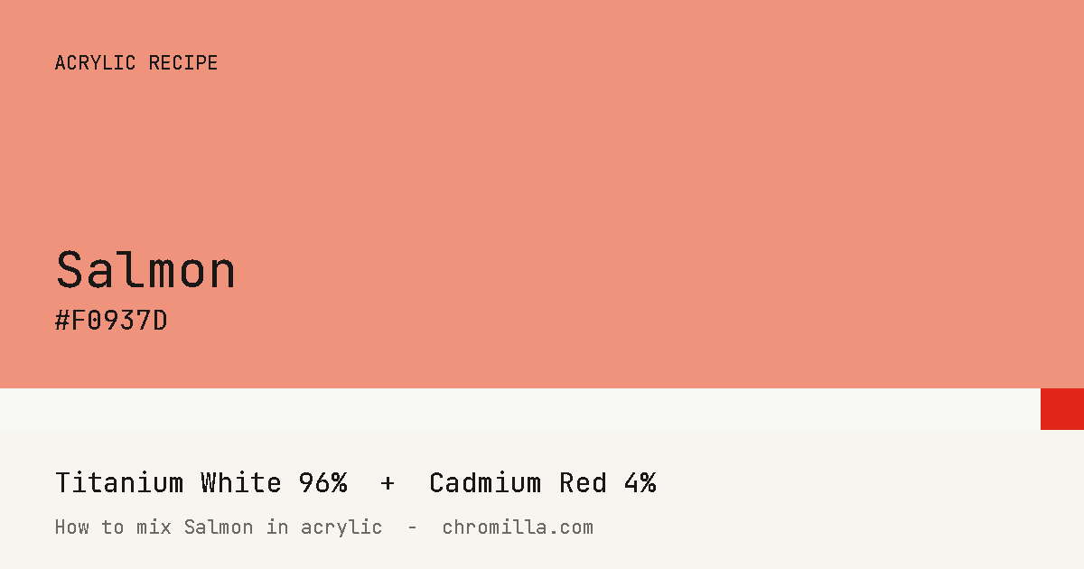 Salmon paint swatch, hex #F0937D, mixed from Titanium White and Cadmium Red