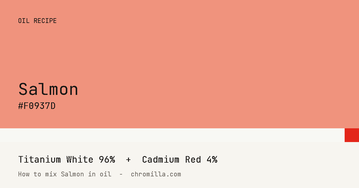 Salmon paint swatch, hex #F0937D, mixed from Titanium White and Cadmium Red