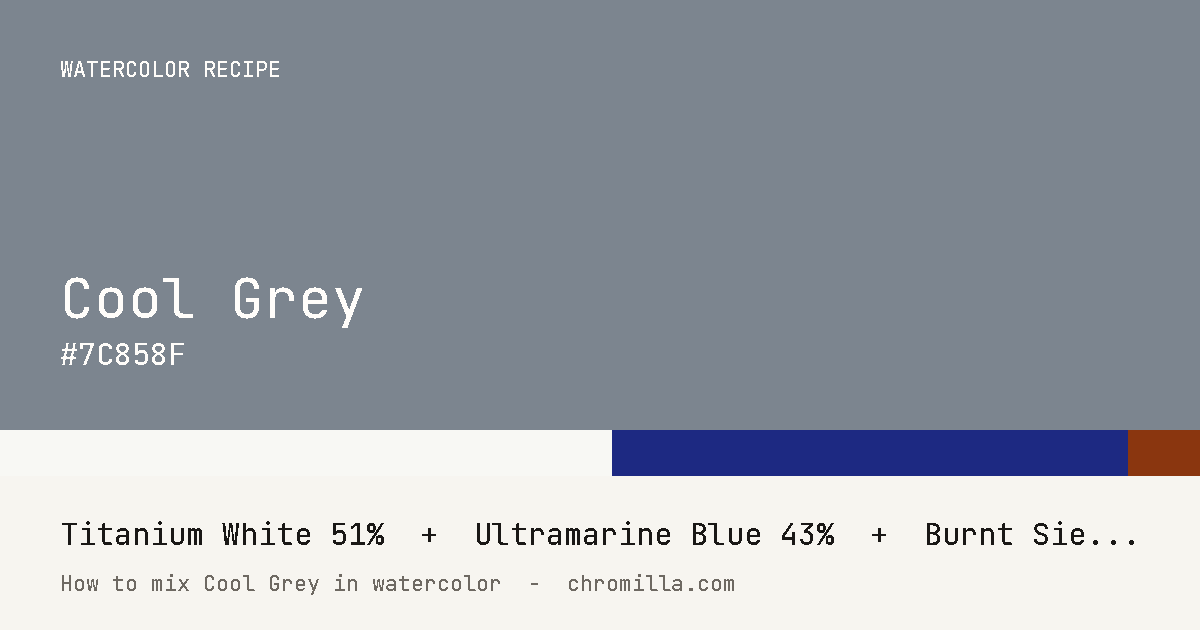 Cool Grey paint swatch, hex #7C858F, mixed from Titanium White, Ultramarine Blue, and Burnt Sienna