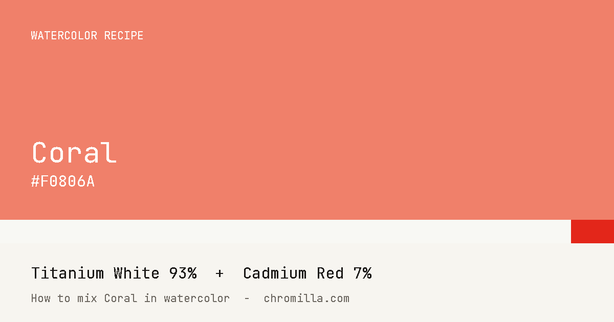 Coral paint swatch, hex #F0806A, mixed from Titanium White and Cadmium Red