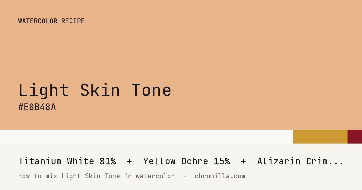 Light Skin Tone paint swatch, hex #E8B48A, mixed from Titanium White, Yellow Ochre, and Alizarin Crimson