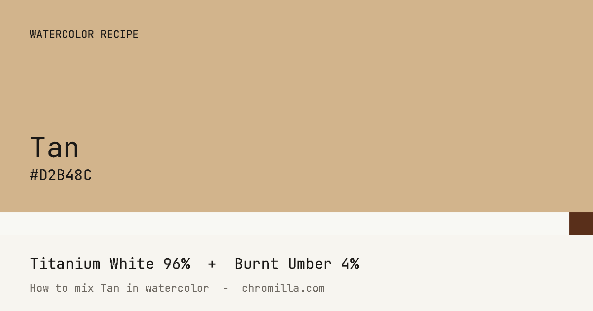 Tan paint swatch, hex #D2B48C, mixed from Titanium White and Burnt Umber